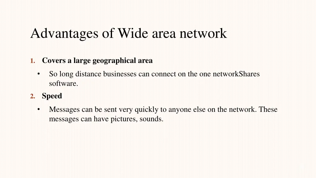 advantages of wide area network