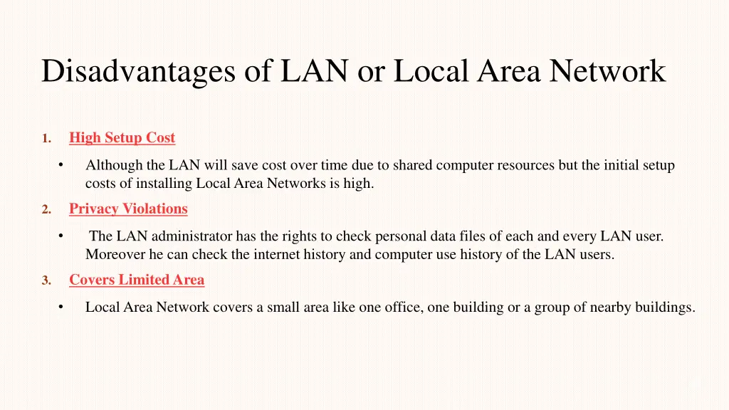 disadvantages of lan or local area network