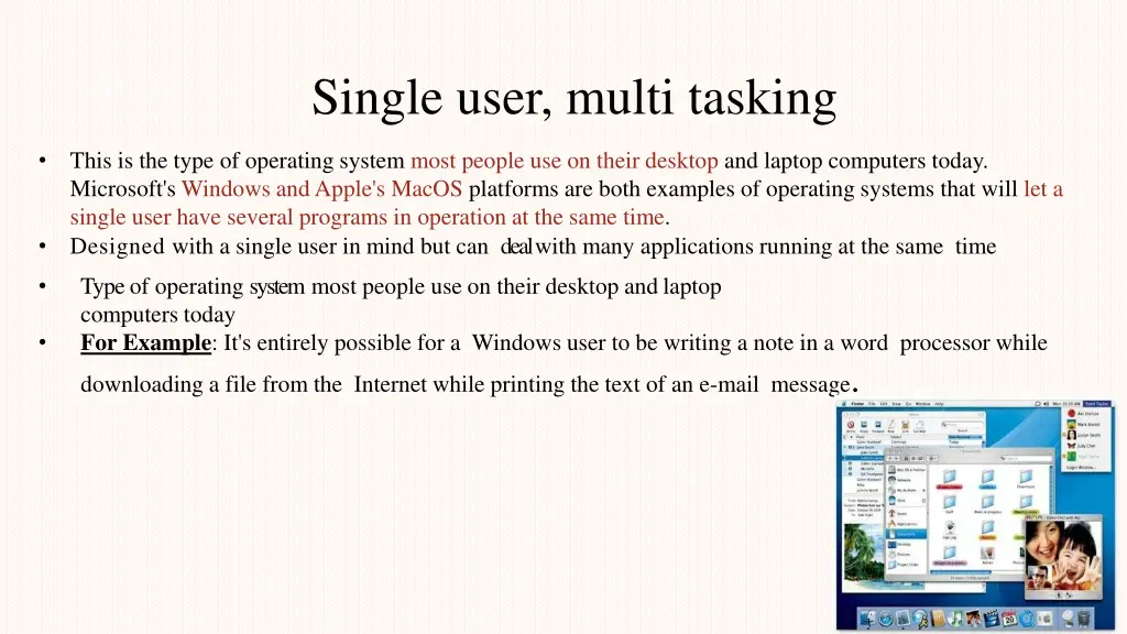 single user multi tasking