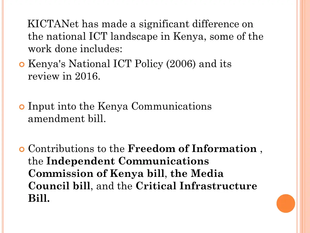 kictanet has made a significant difference