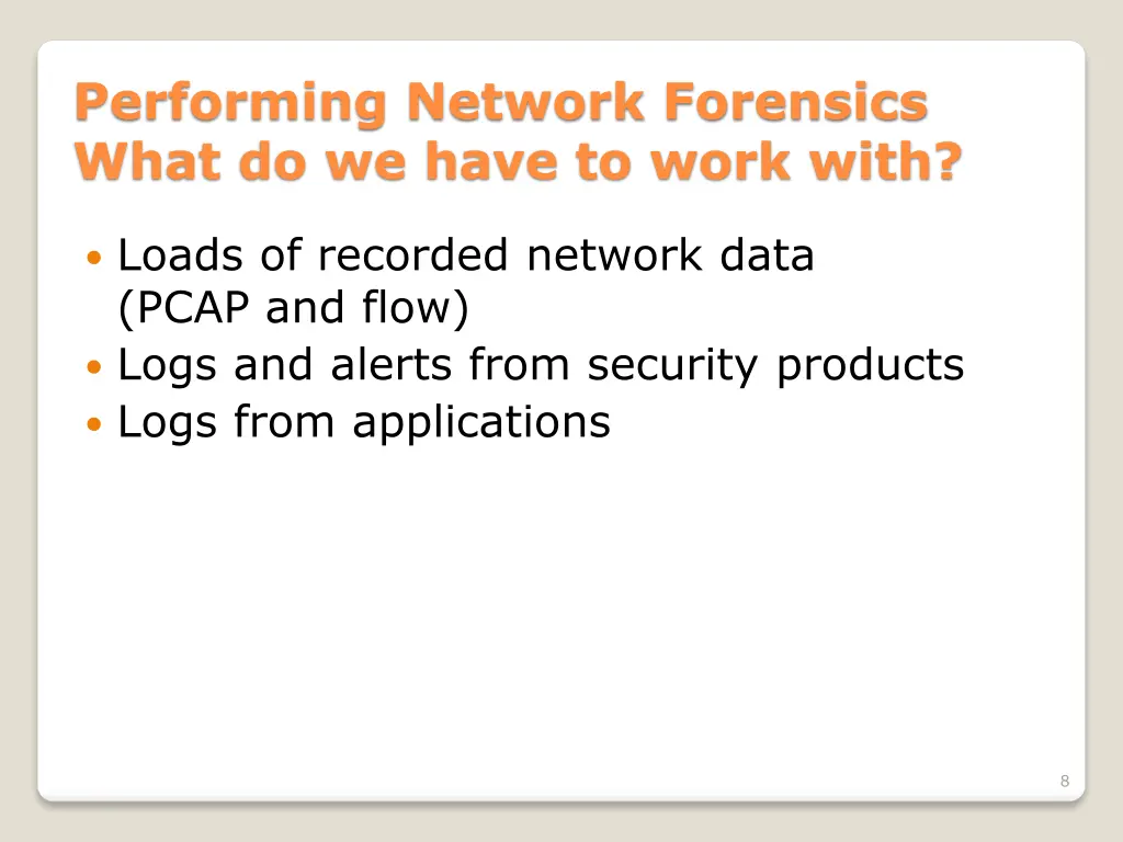 performing network forensics what do we have