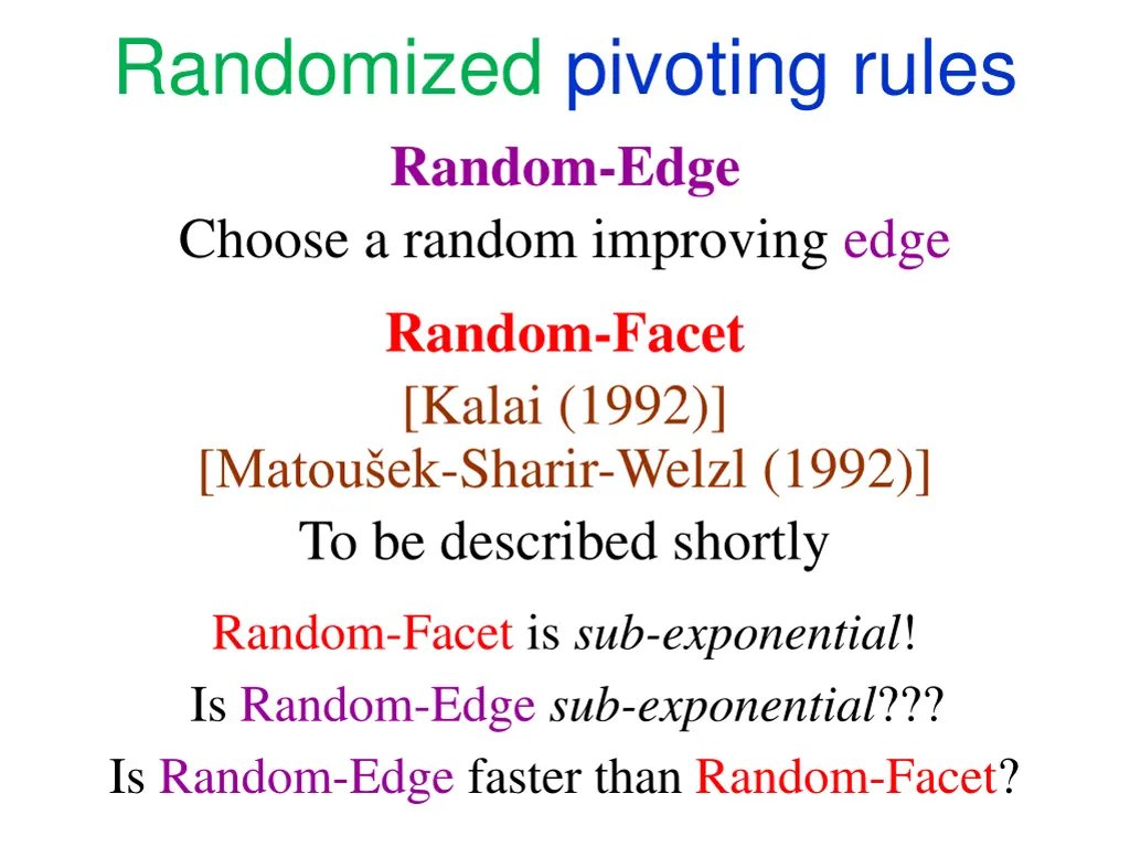 randomized pivoting rules