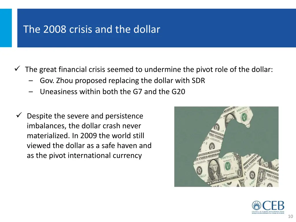 the 2008 crisis and the dollar