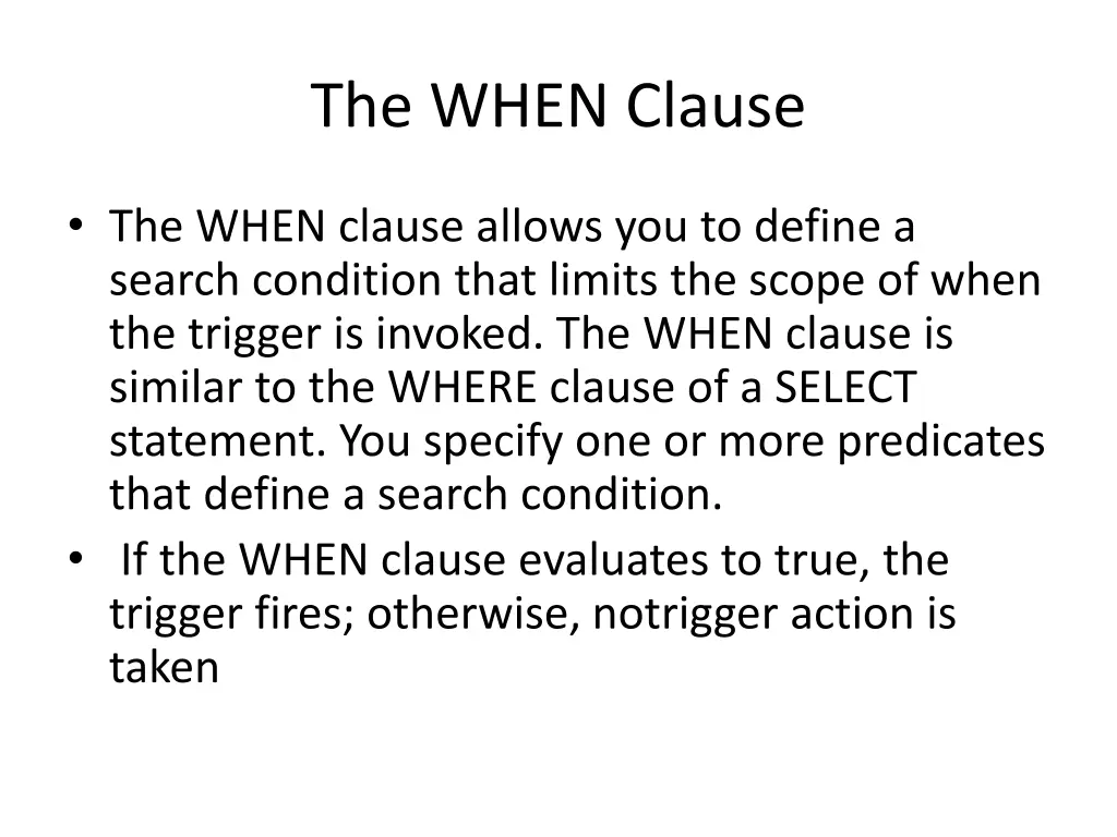 the when clause