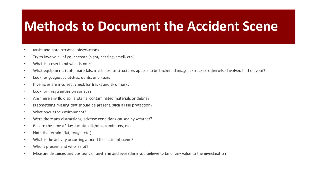 methods to document the accident scene