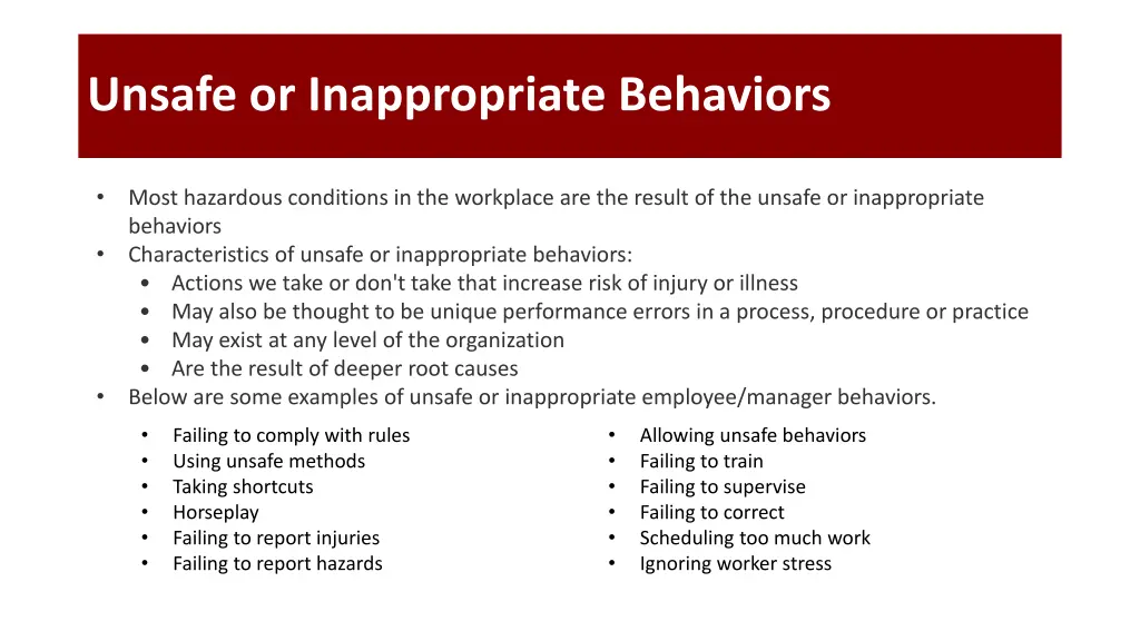 unsafe or inappropriate behaviors