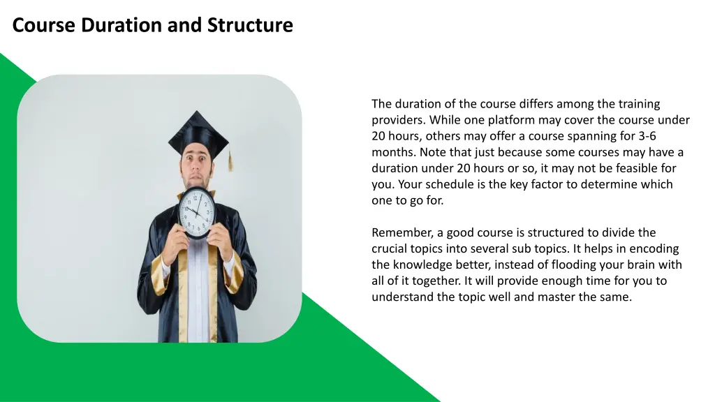 course duration and structure