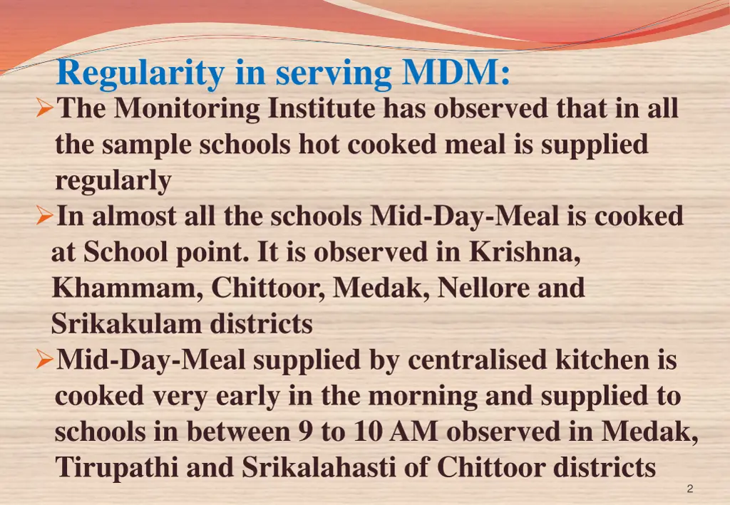 regularity in serving mdm the monitoring