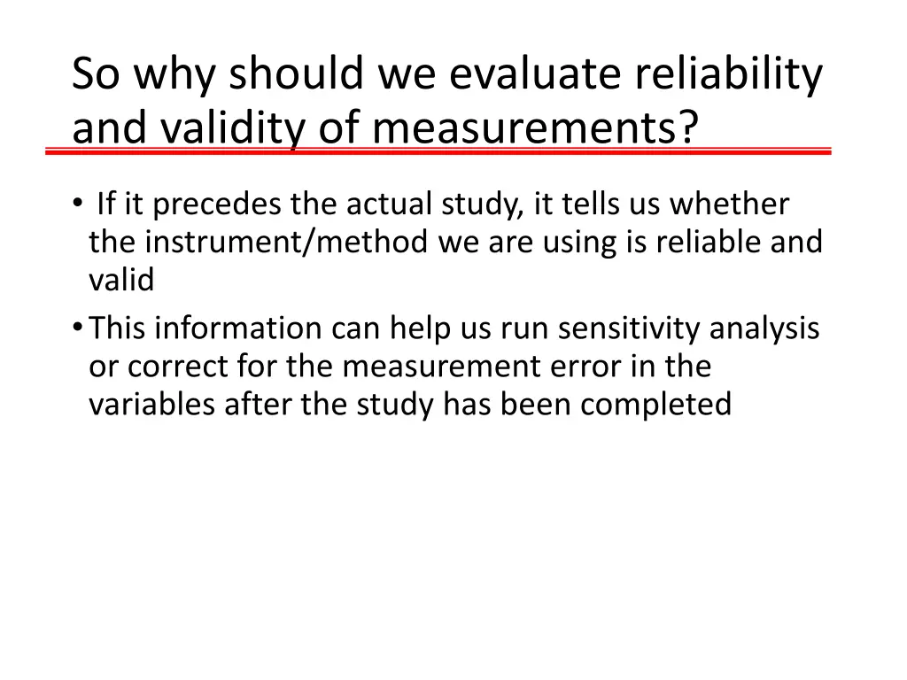 so why should we evaluate reliability