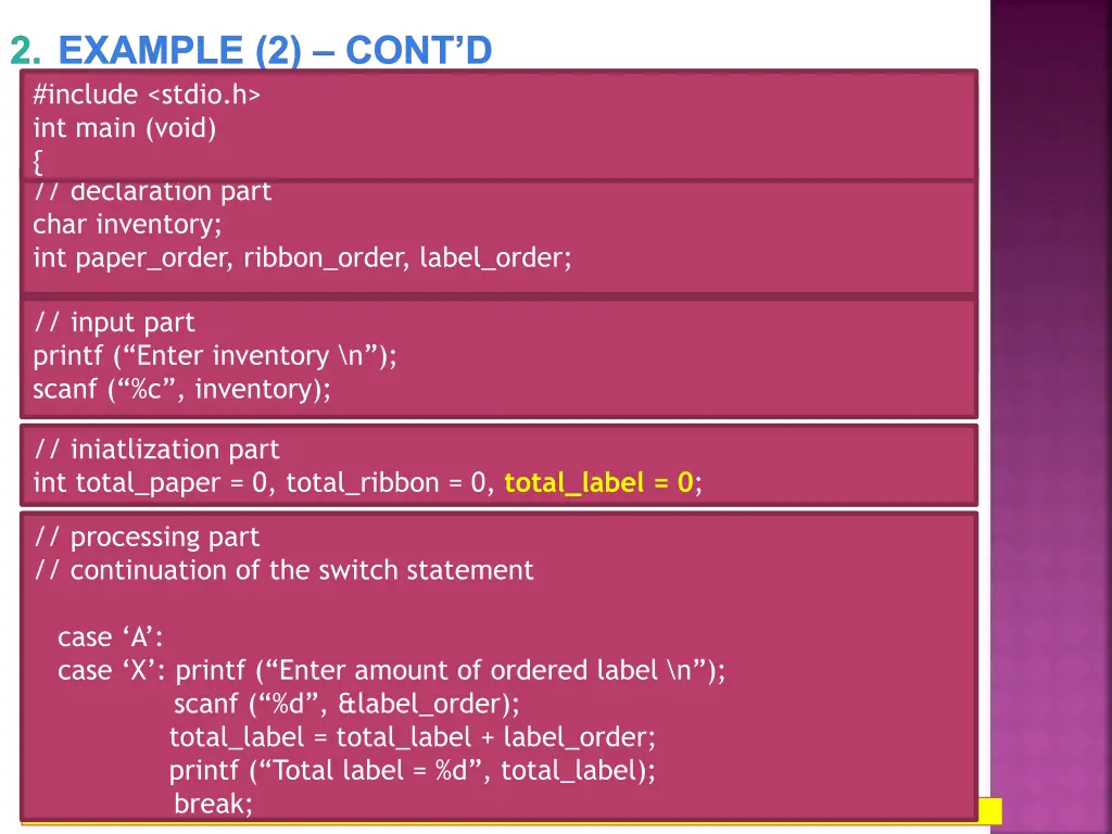 2 example 2 cont d include stdio h int main void 2