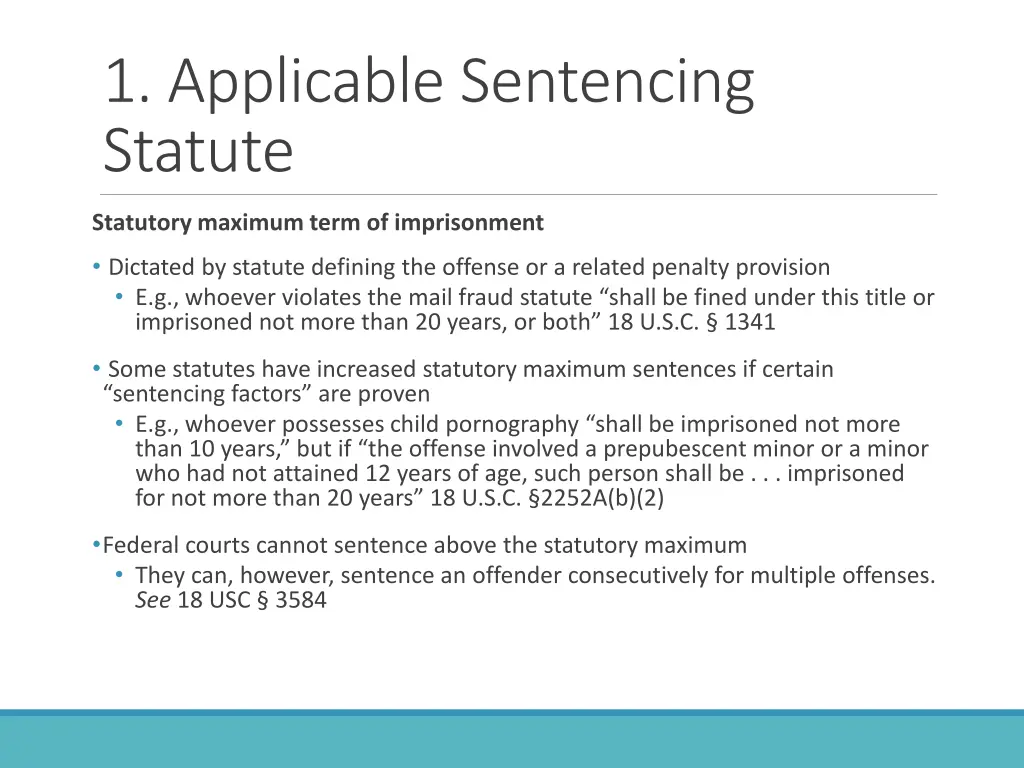 1 applicable sentencing statute