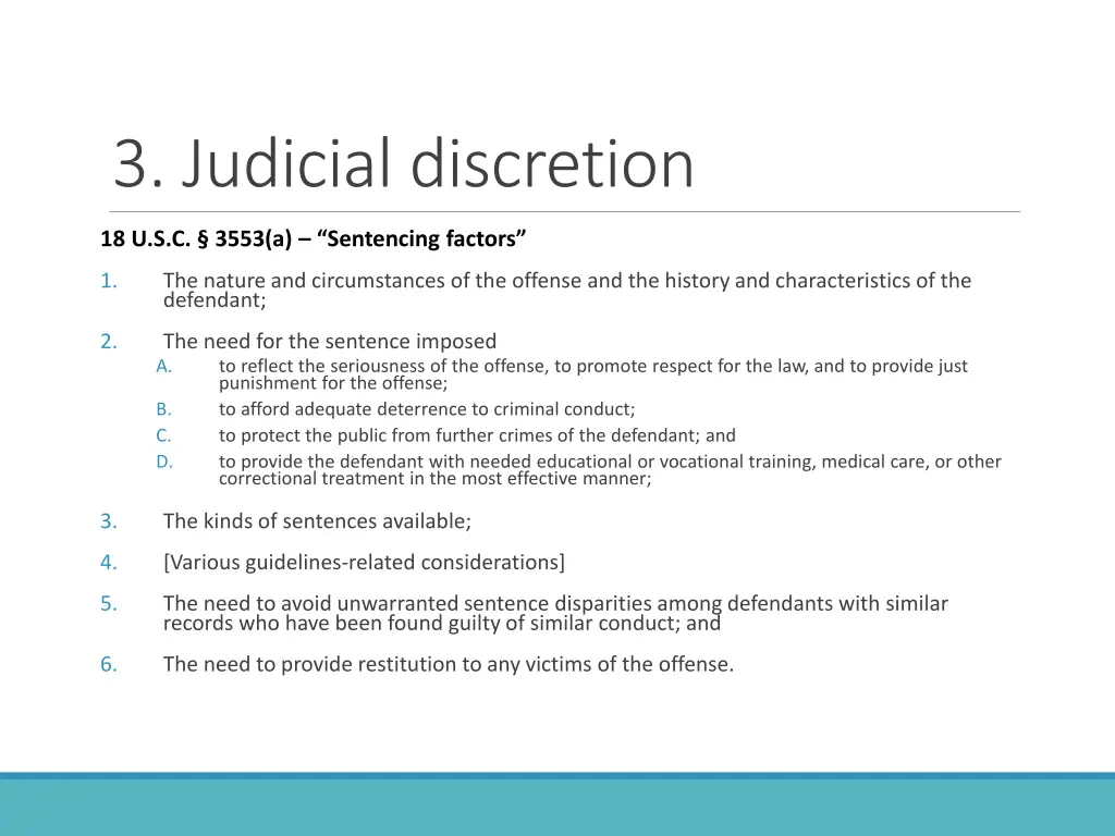 3 judicial discretion