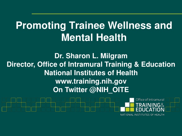 promoting trainee wellness and mental health