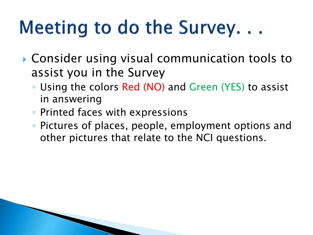 consider using visual communication tools
