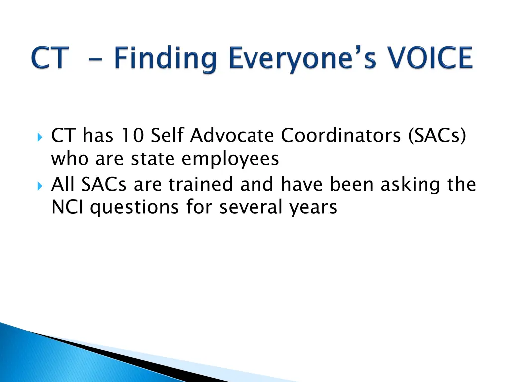 ct has 10 self advocate coordinators sacs