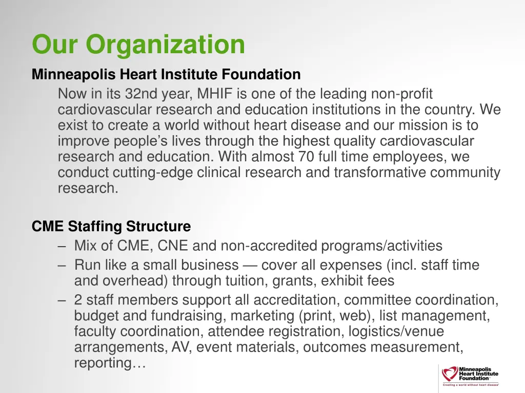 our organization minneapolis heart institute