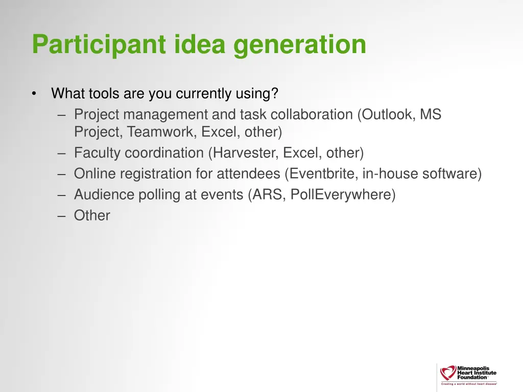 participant idea generation