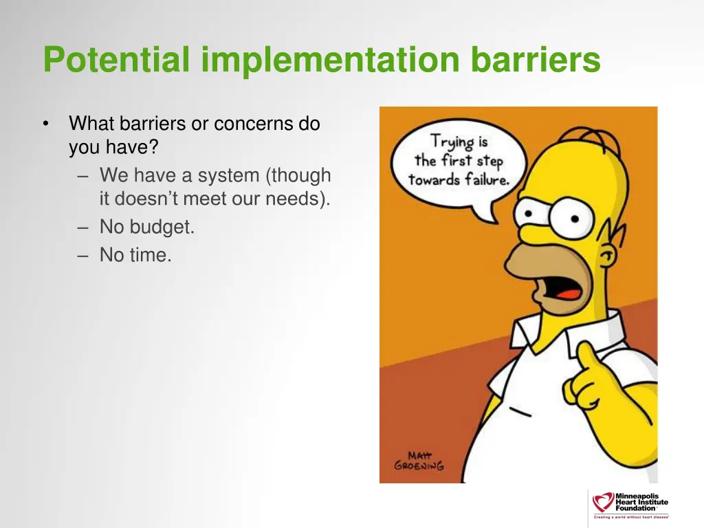 potential implementation barriers