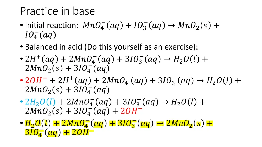 practice in base initial reaction 4 4 balanced