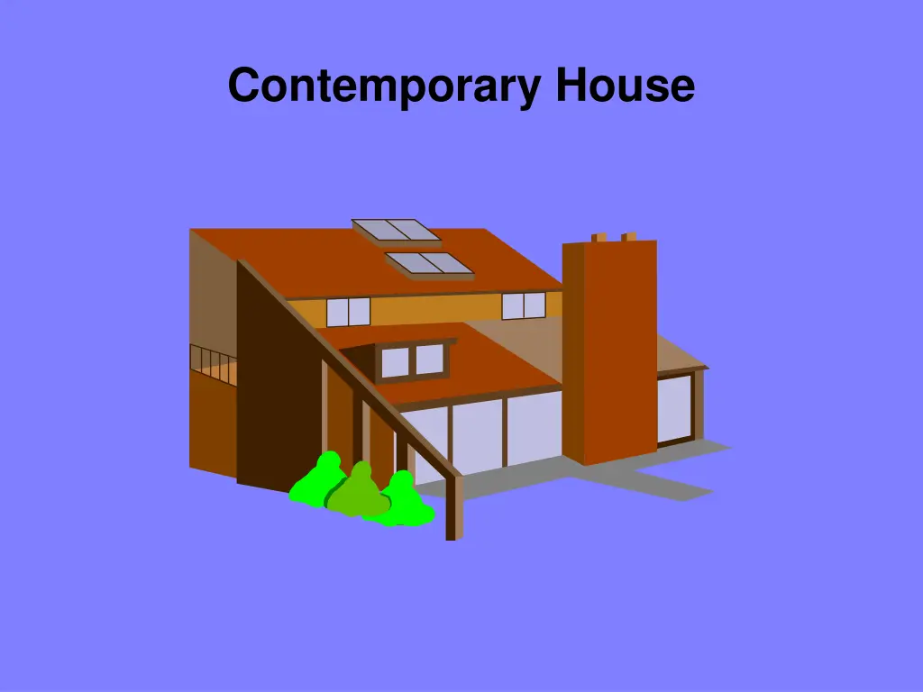 contemporary house