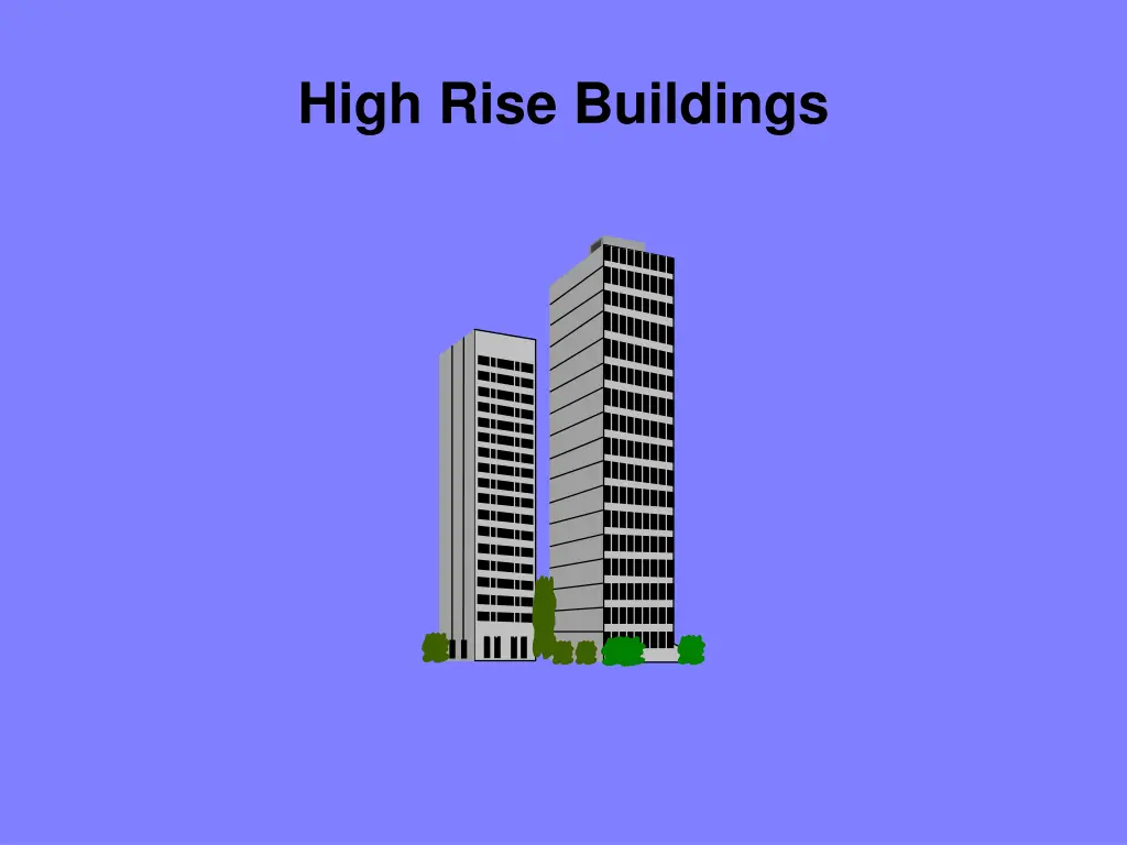 high rise buildings