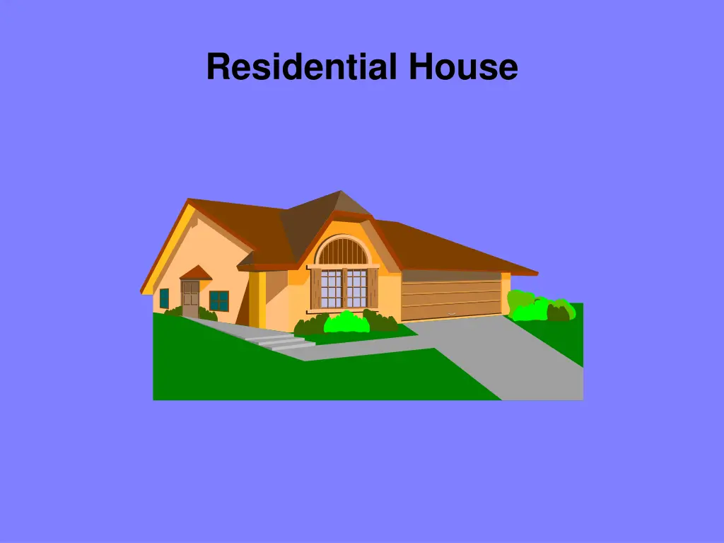 residential house