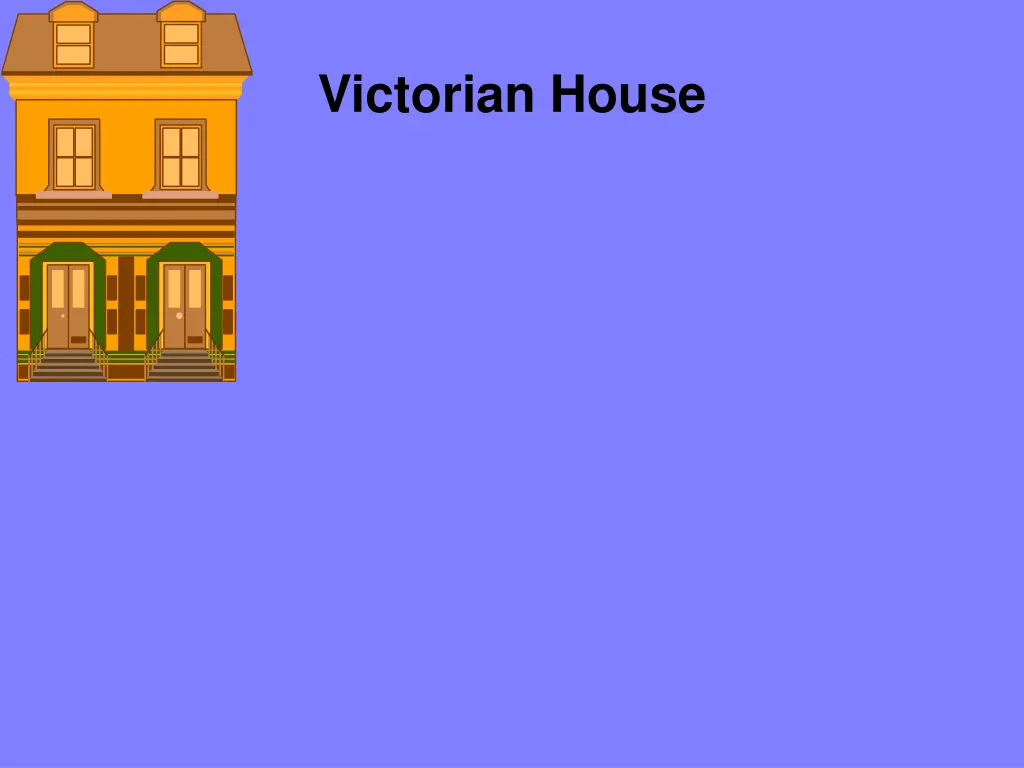 victorian house