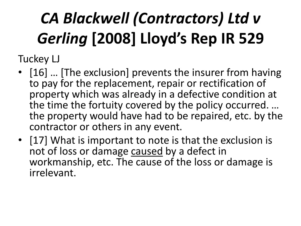 ca blackwell contractors ltd v gerling 2008 lloyd 2