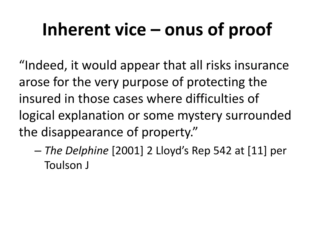 inherent vice onus of proof 1