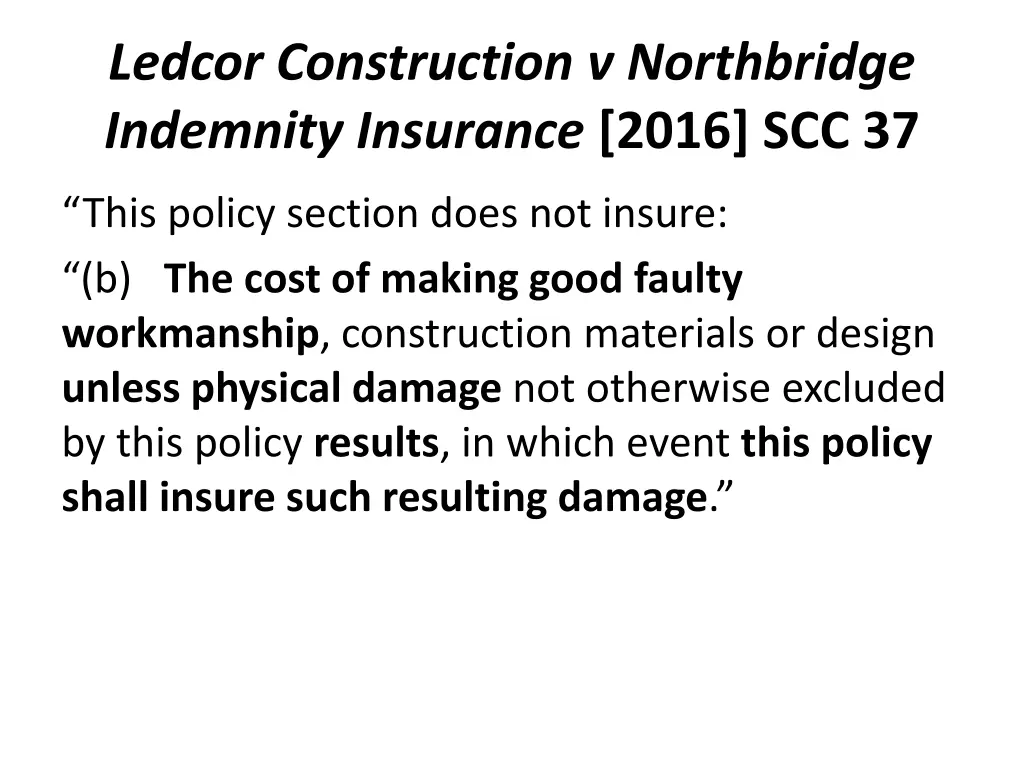 ledcor construction v northbridge indemnity 1