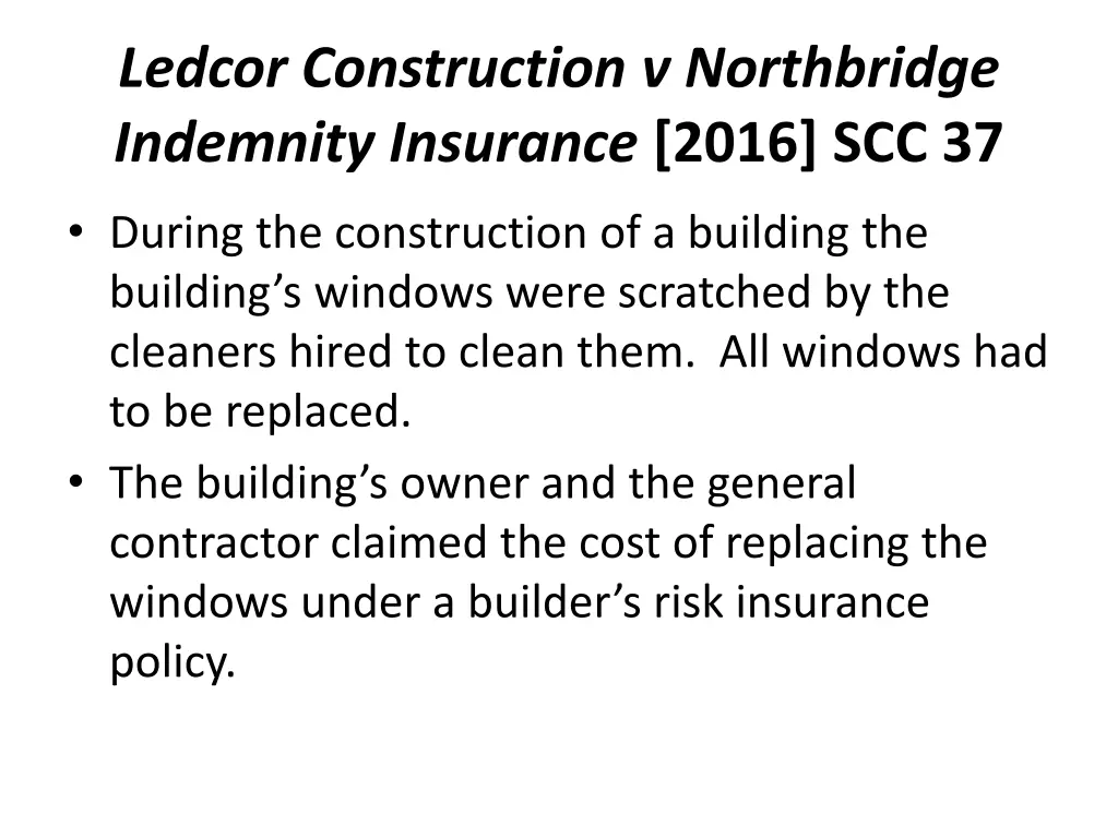 ledcor construction v northbridge indemnity