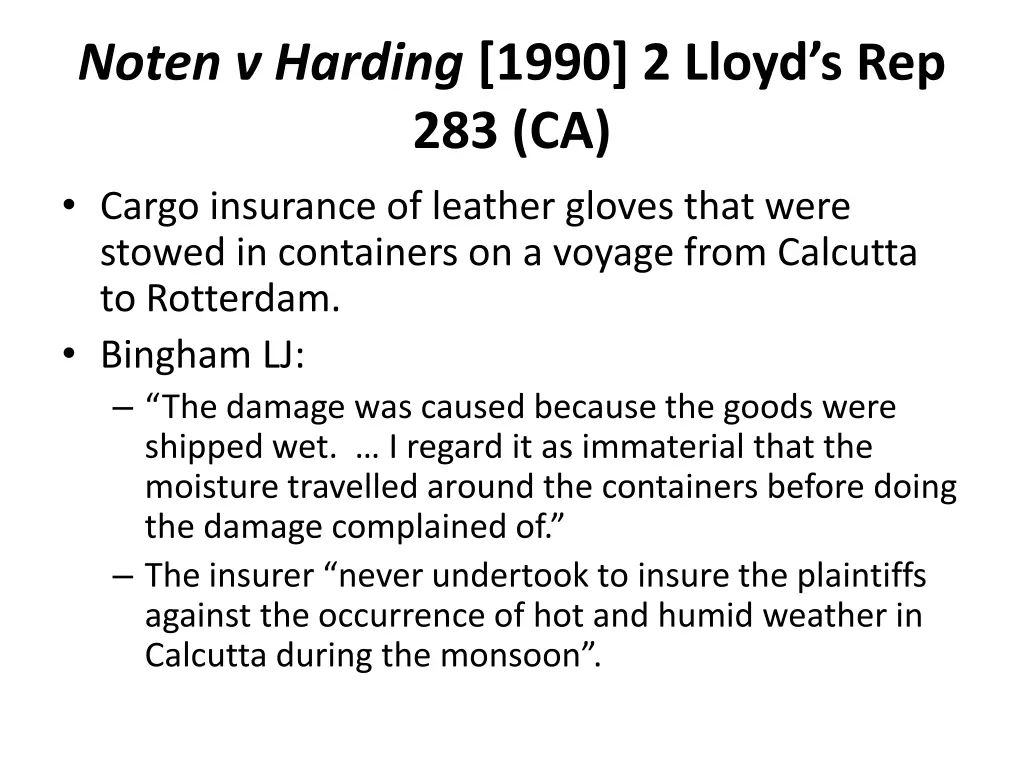 noten v harding 1990 2 lloyd s rep 283 ca cargo