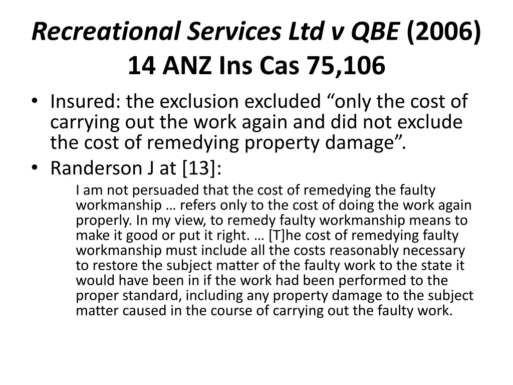 recreational services ltd v qbe 2006 2