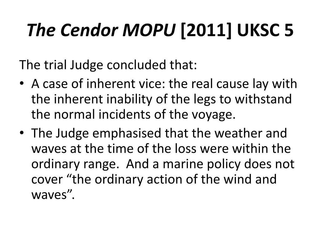 the cendor mopu 2011 uksc 5 4