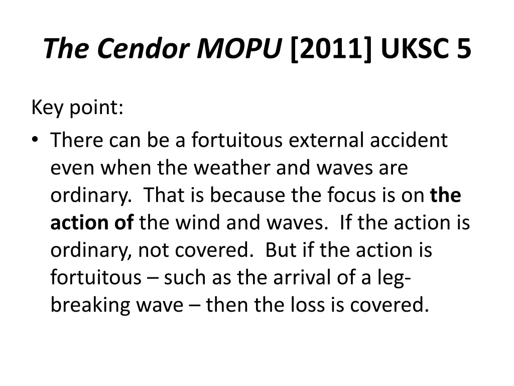 the cendor mopu 2011 uksc 5 6