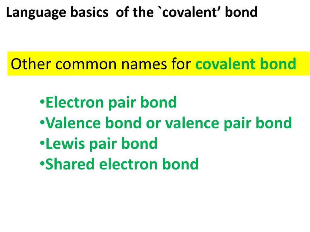 language basics of the covalent bond