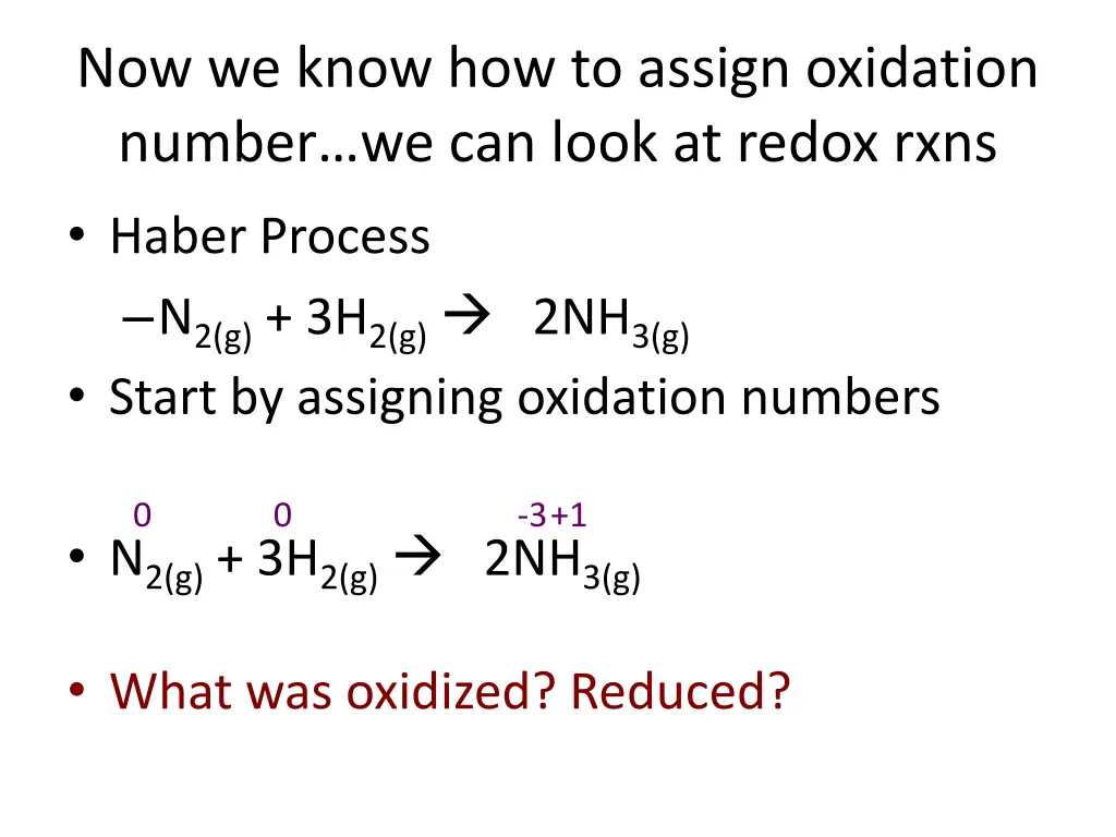 now we know how to assign oxidation number