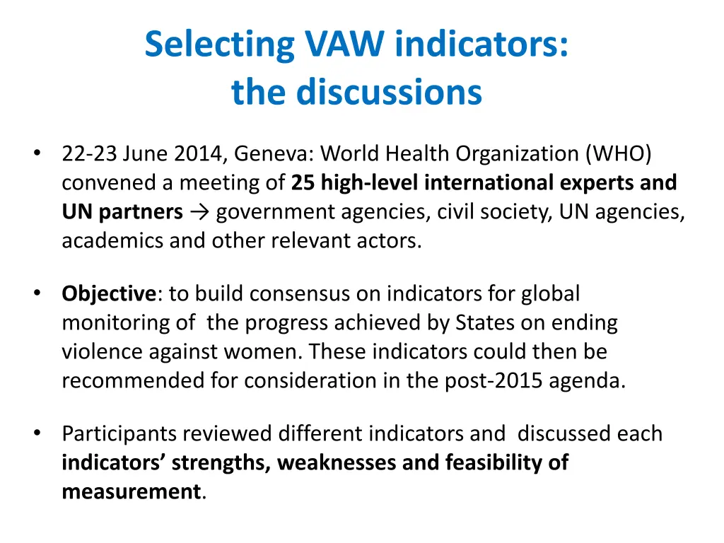 selecting vaw indicators the discussions