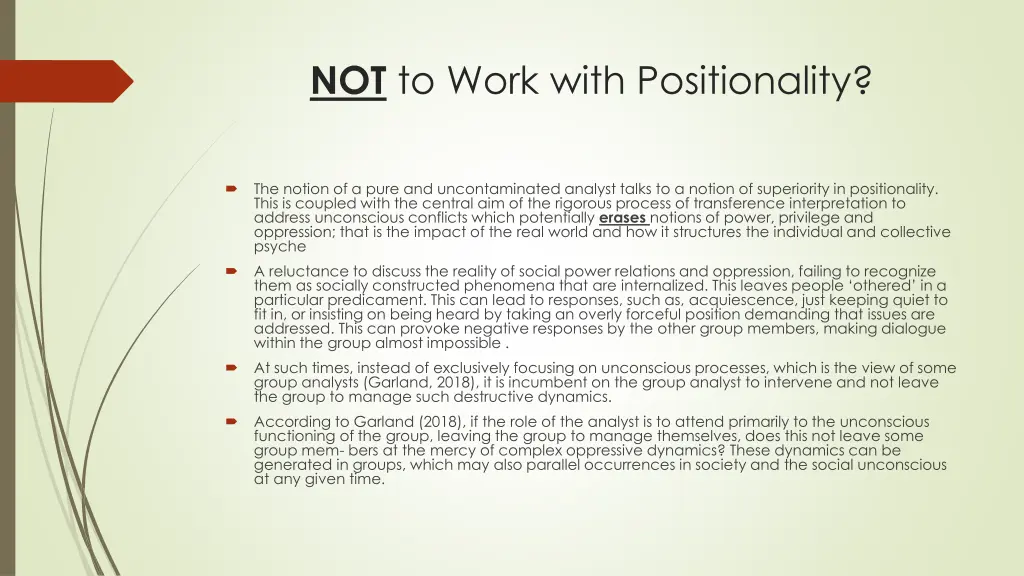 not to work with positionality