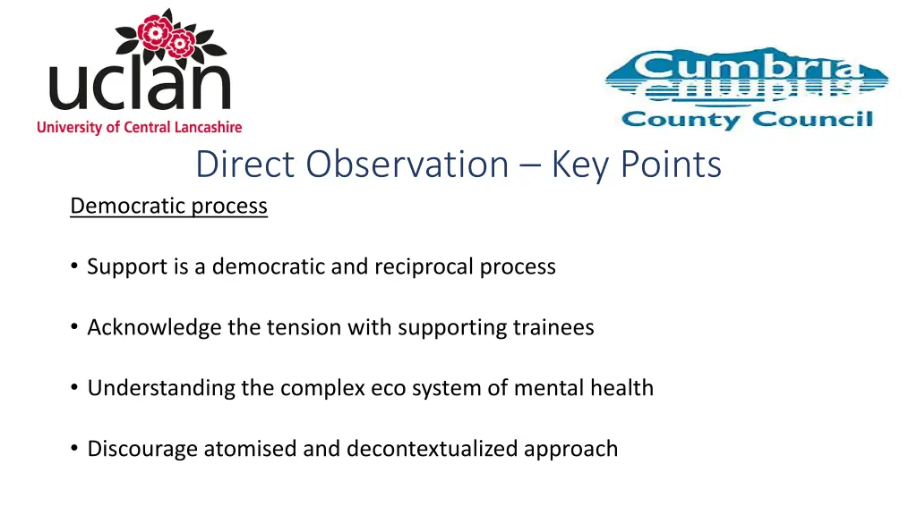 direct observation key points democratic process