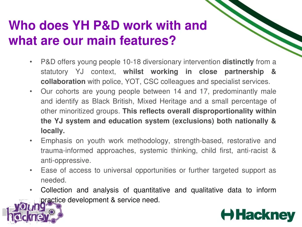 who does yh p d work with and what are our main