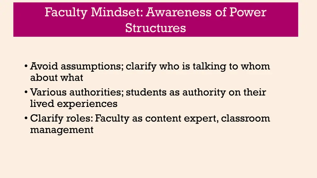 faculty mindset awareness of power structures