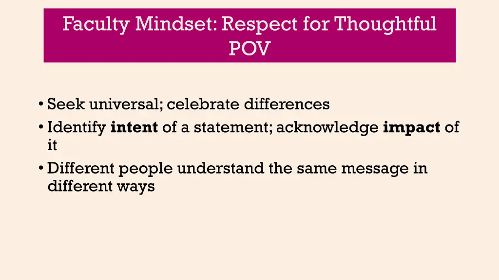 faculty mindset respect for thoughtful pov