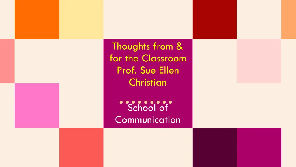 thoughts from for the classroom prof sue ellen