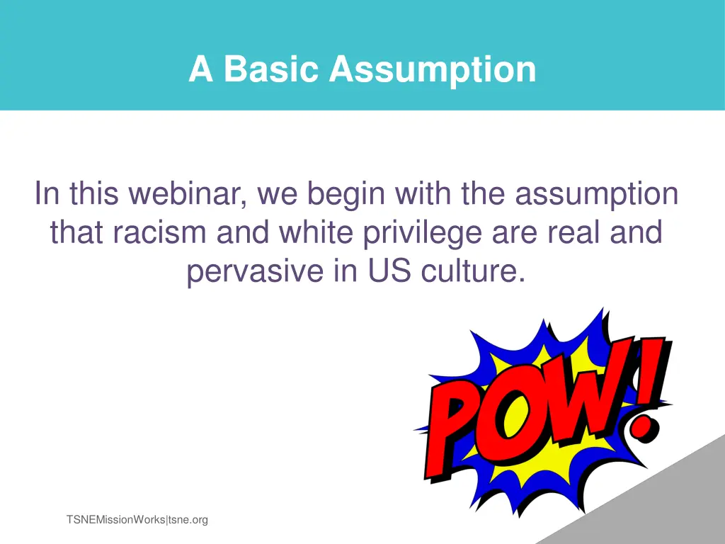 a basic assumption