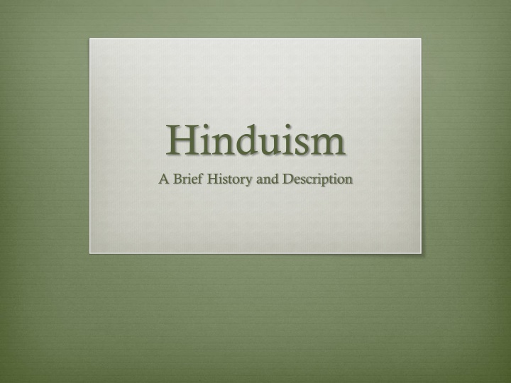 hinduism a brief history and description