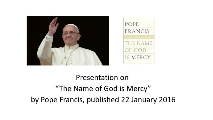 presentation on the name of god is mercy by pope