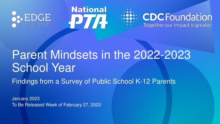 parent mindsets in the 2022 2023 school year