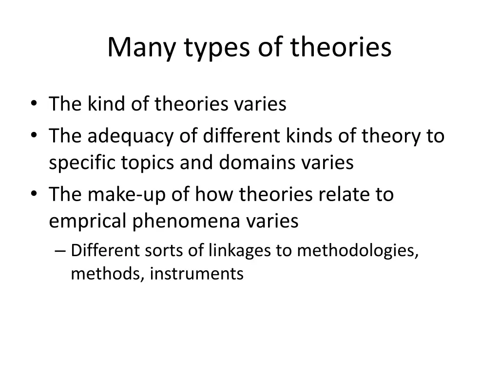 many types of theories