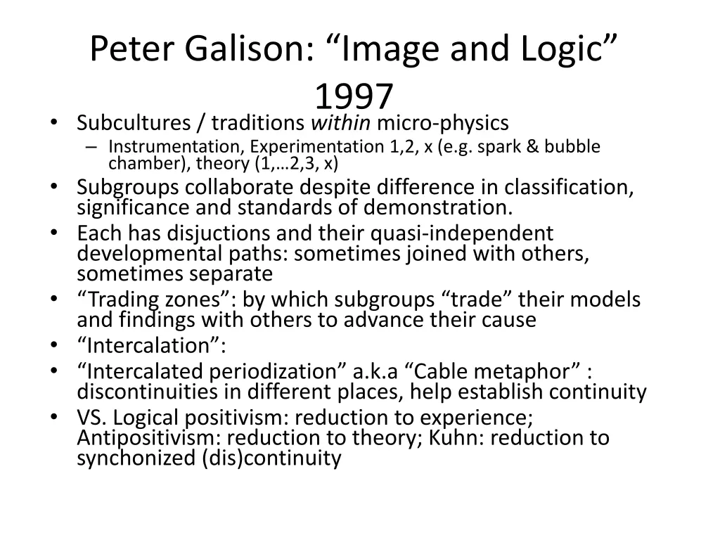 peter galison image and logic 1997 subcultures